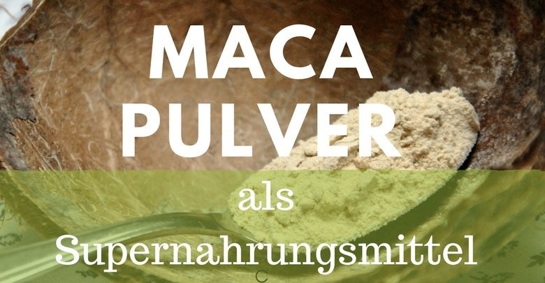 Maca Pulver ist ein Naturprodukt mit vielen positiven Eigenschaften.